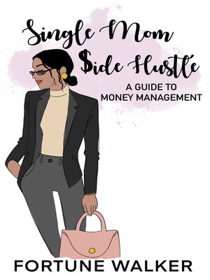 cover image of Single Mom $ide Hustle